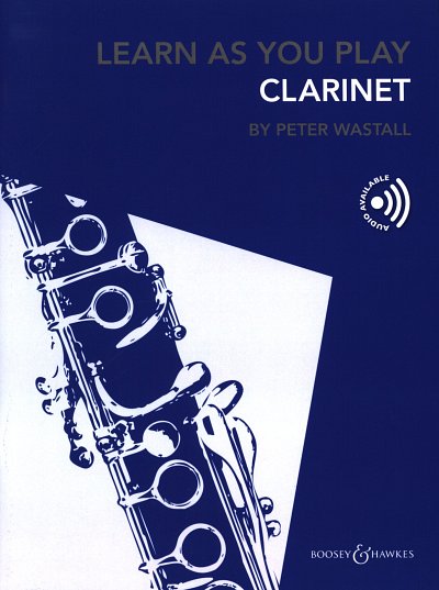 P. Wastall: Learn As You Play Clarinet, Klar (+medonl)