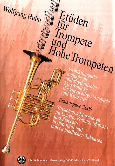 Huhn, Wolfgang: Etueden fuer Trompete und Hohe Trompeten