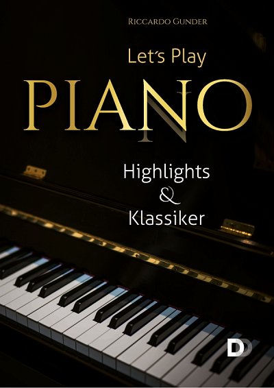 R. Gunder: Let's Play PIANO, Klav