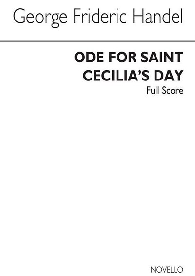 G.F. Händel: Ode For Saint Cecilia's Day (Full Score (Part.)