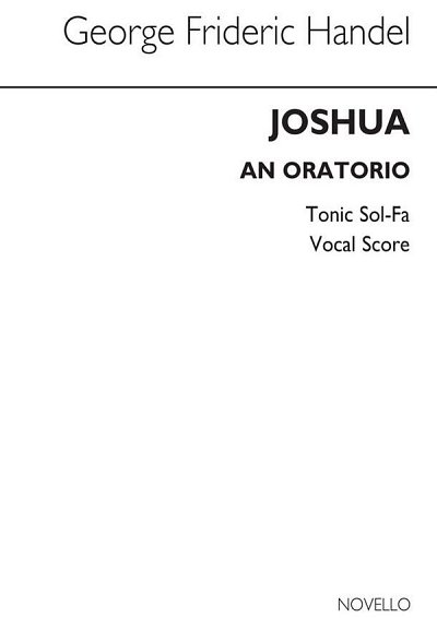 G.F. Händel: Joshua (Tonic Sol-Fa), GchKlav (KA)