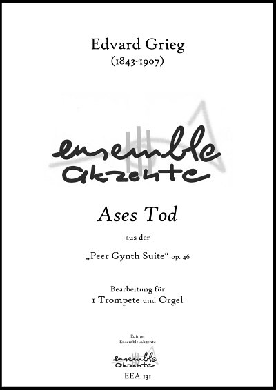 DL: E. Grieg: Ases Tod, TrpOrg (OrgpSt)