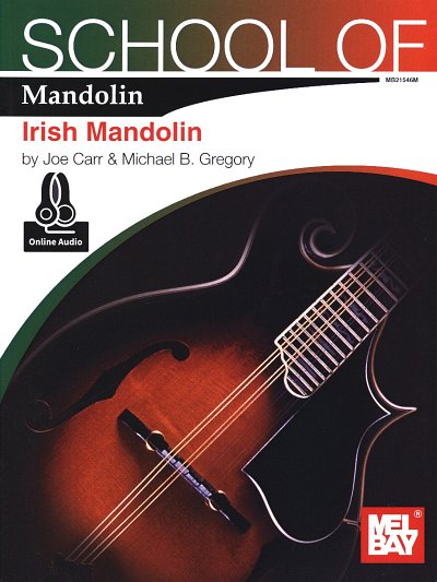 J. Carr: School Of Mandolin: Irish Mandolin Boo, Mand (+Tab)