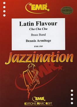 D. Armitage: Latin Flavour (Cha-Cha), Brassb