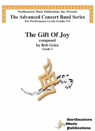 R. Grice: The Gift of Joy, Blaso (Pa+St)