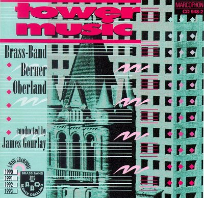 Brass Band Berner Oberland Towermusic (CD)