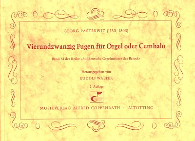 G. von Pasterwitz: 24 Fugen für Orgel oder Cembal, Orgm/Cemb