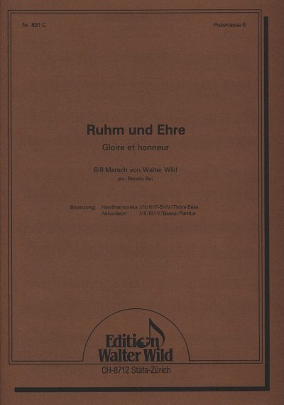 W. Wild et al.: Ruhm Und Ehre