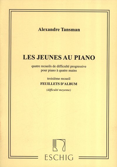 A. Tansman: Les jeunes au Piano 3, Klav4m (Sppa)