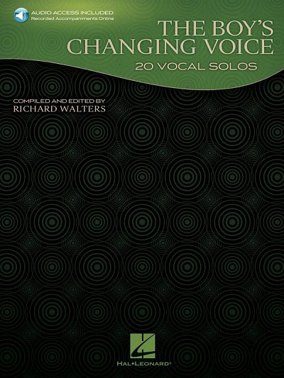 R. Walters: The Boy's Changing Voice, Ges (+OnlAudio)