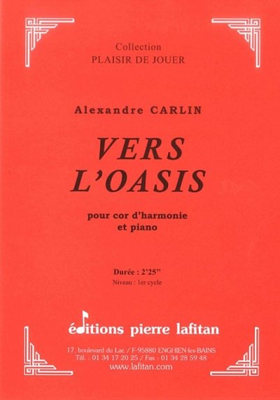 A. Carlin: Vers L'Oasis, Hrn