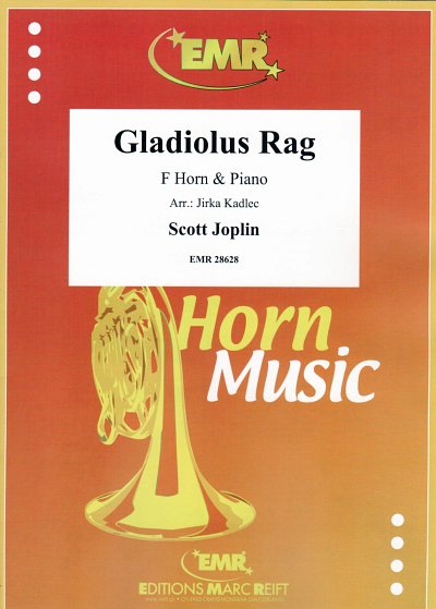 S. Joplin: Gladiolus Rag, HrnKlav
