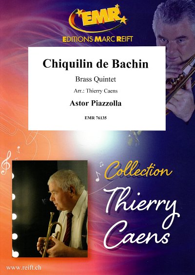 A. Piazzolla: Chiquilin De Bachin