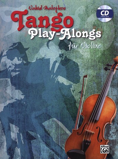 Matejko Vahid: Tango Play-Alongs, Violine