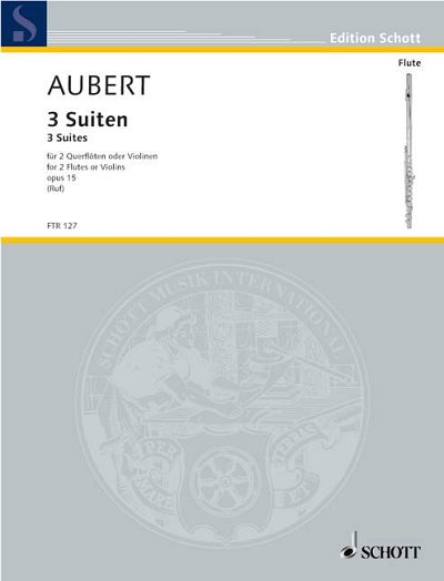 J. Aubert: Three Suites