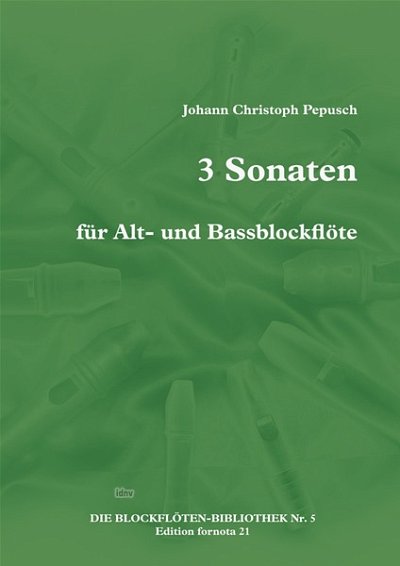 J.C. Pepusch: 3 Sonaten, 2BflAB (Sppa)