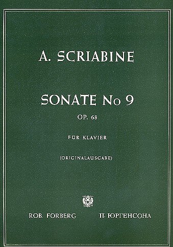 A. Scriabine: Sonate Nr. 9 ('Schwarze Messe'), op.68