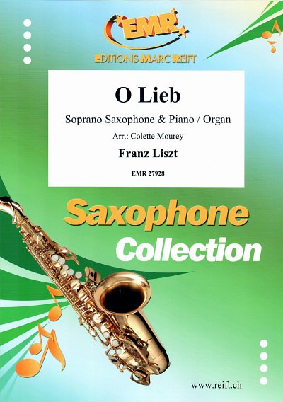 F. Liszt: O Lieb, SsaxKlav/Org