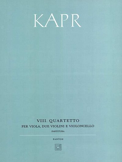 J. Kapr: String Quartet No. 8