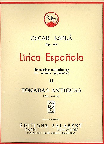 Lirica Espanola N 2 Tonadas Antiguas Piano , Klav (Part.)
