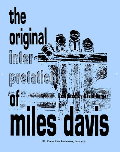 M. Davis: The Original Interpretations of Miles Davis, Trp