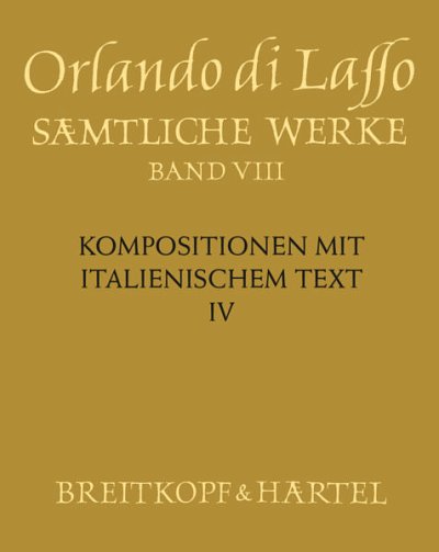 O. di Lasso: Sämtliche Werke 8, GchKlav (Part.)