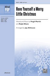 H. Martin i inni: Have Yourself a Merry Little Christmas SAB