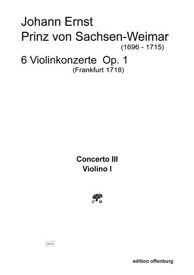 J.E. Prinz von Sachs: 6 Violinkonzerte op., VlStrBc (Stsatz)