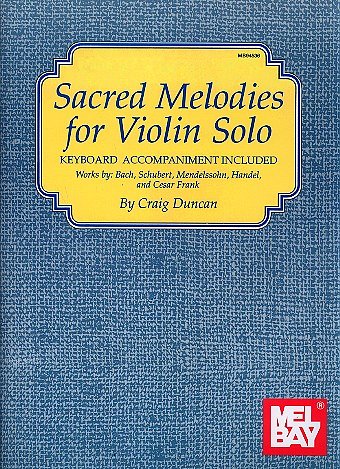 Sacred Melodies For Violin Solo