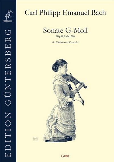 C.P.E. Bach: Sonate G-Moll Wq 88, Helm 510