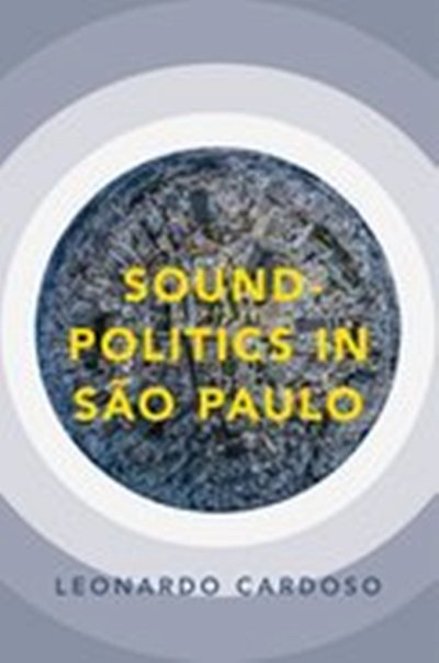 Sound-Politics in Sao Paulo (Bu)