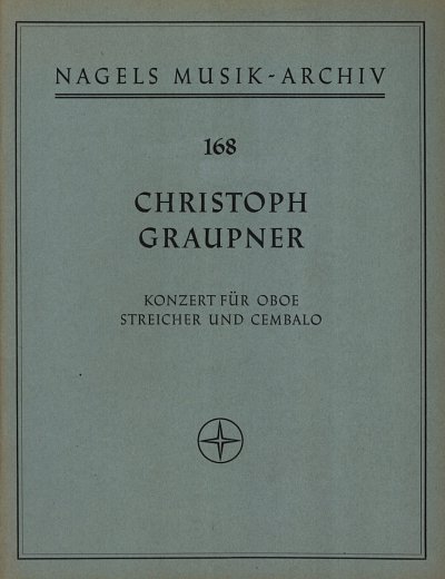 C. Graupner: Konzert für Oboe, Streicher und, ObStro (Part.)