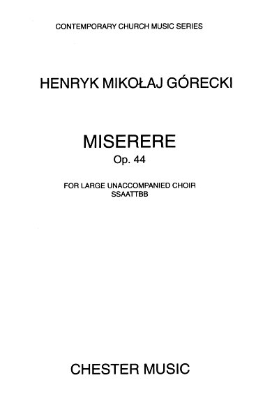 H.M. Górecki: Miserere Op.44, GCh8 (Chpa)