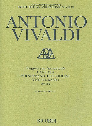A. Vivaldi: Vengo A Voi, Luci Adorate Rv 68, Ges4Str (Part.)