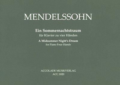 F. Mendelssohn Barth: Ein Sommernachtstraum o, Klav4m (Sppa)