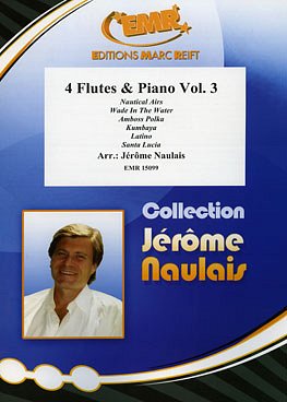 J. Naulais: 4 Flutes & Piano Volume 3, 4FlKlav