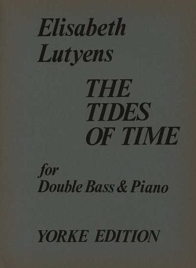 Lutjens Elisabeth / Lutyens: The Tides Of Time