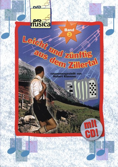 H. Klausner: Leicht und zuenftig aus dem Zillertal, Akk (+CD