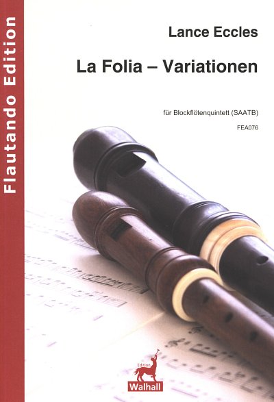 L. Eccles: La Folia-Variationen, 5Bfl (Pa+St)