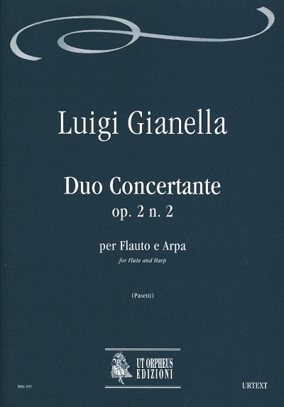 L. Gianella: Duo Concertante op. 2/2, FlHrf