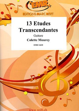 C. Mourey: 13 Etudes Transcendantes, Git