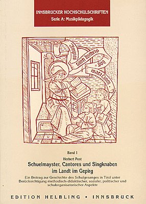 J. Sulz: Schuelmayster, Cantores und Singknaben im Land (Bu)