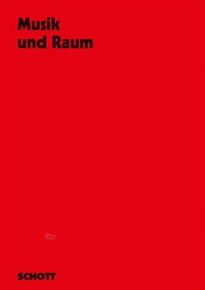 M. Morawska-Büngeler: Musik und Raum (Bu)