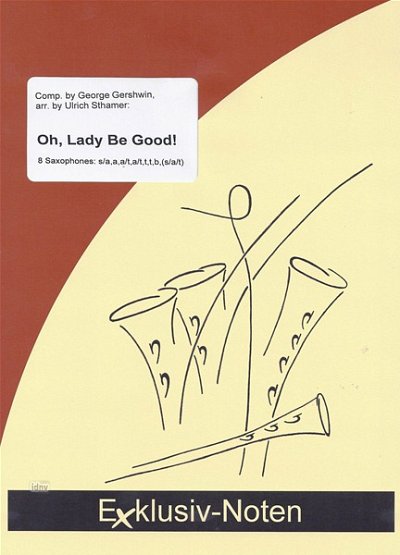 G. Gershwin: Oh Lady Be Good
