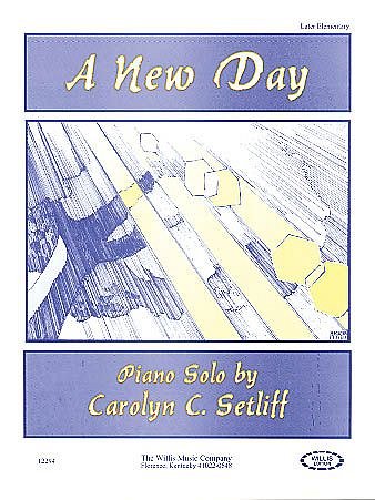 C.C. Setliff: A New Day, Klav (EA)