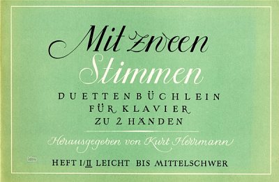 Herrmann Kurt: Mit Zween Stimmen - Duettenbuechlein