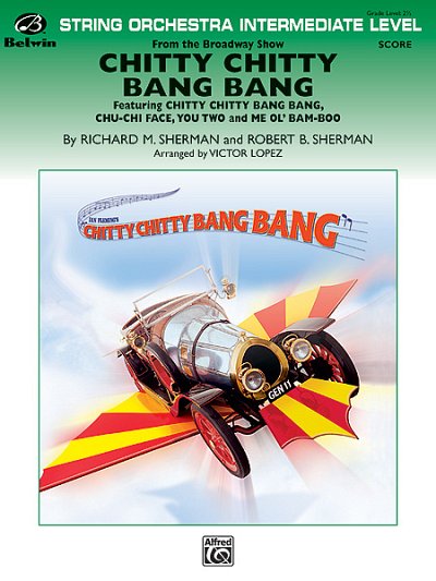 R.M. Sherman atd.: Chitty Chitty Bang Bang