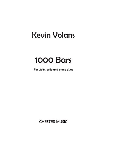 K. Volans: 1000 Bars (Short Version)