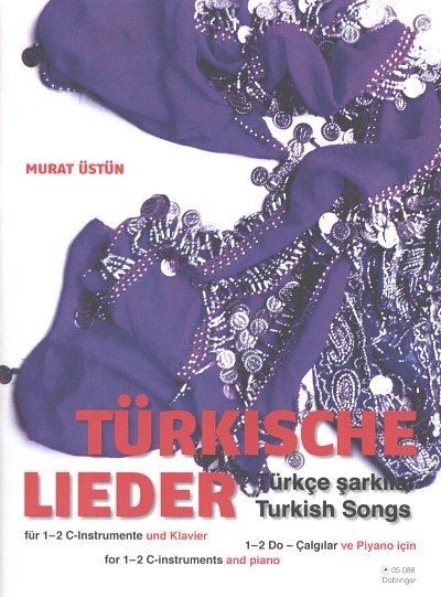 M. Üstün: Türkische Lieder, 1-2MelCKlav (Pa+St)