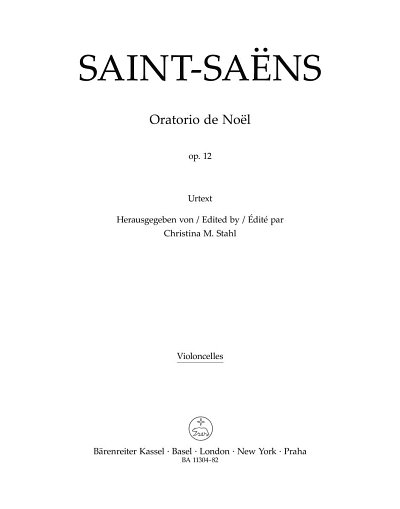C. Saint-Saëns: Oratorio de Noël op. 12, GsGchOrch (Vc)